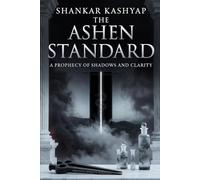 The Ashen Standard: A Prophecy of Shadows and Clarity