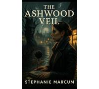 The Ashwood Veil (The Witches of Salem)