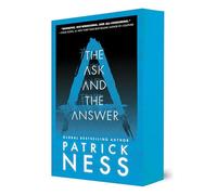 The Ask And The Answer (Chaos Walking) [Idioma Inglés]