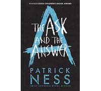 The Ask and the Answer (Chaos Walking)