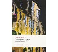 The Aspern Papers and Otherr Stories (Oxford World’s Classics)