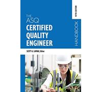 The ASQ Certified Quality Engineer Handbook, Fifth Edition