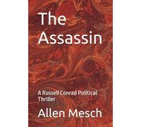 The Assassin: A Russell Conrad Political Thriller: 3