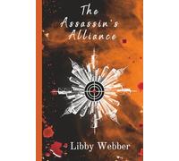 The Assassin's Alliance (The Assassin's Legacy Series)