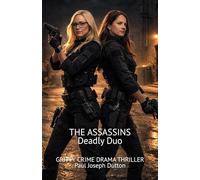 The Assassins Deadly Duo