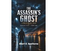 The Assassin's Ghost: A Marek Kessler Novel: 2 (Kessler Files)