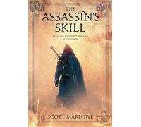 The Assassin's Skill: 4 (Assassin Without a Name)