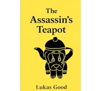 The Assassins Teapot: Satellites that orbit The Schizophrenia Trilogy