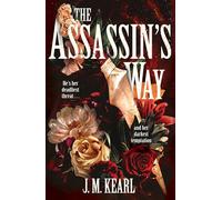 The Assassin's Way: The instant #1 Sunday Times bestselling dark romantasy