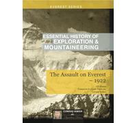 The Assault on Everest-1922 (Conrad Anker Signature Series)