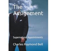 The Assignment: Supernatural Appointment