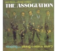Association – And Then... Along Comes The Association – Edición Deluxe Ampliada (Mono)