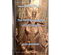 The Assyrian Legends of the Creation: The sagas of the Mesopotamian Record Keepers: 2 (Forbidden Files)
