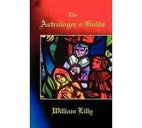 The Astrologer’s Guide