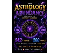 The Astrology Of Abundance: Your Guide to Lottery Success