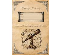 The Astronomer’s Journal: Astronomy Notebook: Magical school notebook for dreamers of the stars (6x9 in, Lined)