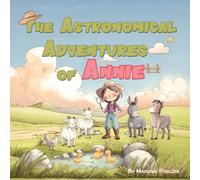 The Astronomical Adventures of Annie