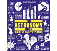 The Astronomy Book (Tapa dura) DK Big Ideas