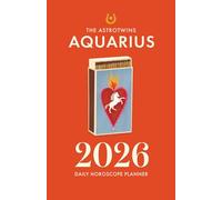 The AstroTwins Aquarius 2026 Daily Horoscope Planner