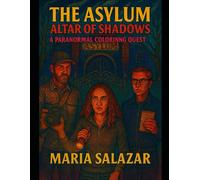 The Asylum Altar Of Shadows