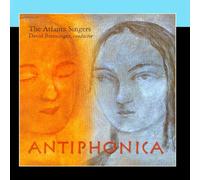 The Atlanta Singers - Antiphonica