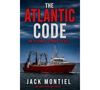 The Atlantic Code: An Alliance Forged To Kill (Austral Division)