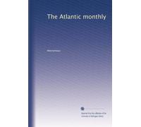 The Atlantic monthly: Volume 59