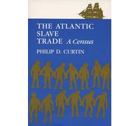 The Atlantic Slave Trade: A Consensus