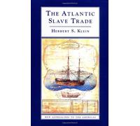 The Atlantic Slave Trade (New Approaches to the Americas)