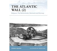 The Atlantic Wall (2): Belgium, The Netherlands, Denmark and Norway: No. 89 (Fortress)