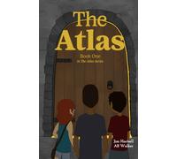The Atlas: Book One in the Atlas Series: 1