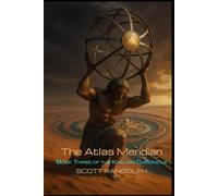 The Atlas Meridian (The Kaelian Chronicle)