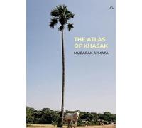 The Atlas of Khasak: Photographic Monograph