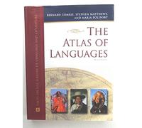 The Atlas of Languages (Facts on File Library of Language and Literature Series)