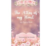 The Atlas of my Heart My Poetry Book