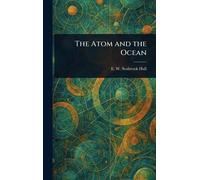 The Atom and the Ocean