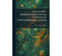 The Atomic Arrangement in the Crystal of Orthorhombic Iodine