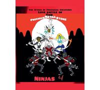 The Attack of Financial Creatures Love Battle of The Precious Metal Stone Ninjas Part 4