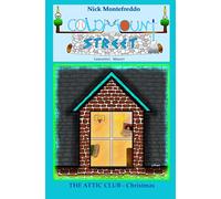 The Attic Club: Christmas (Coldmount Street - Fantastic Mysteries)