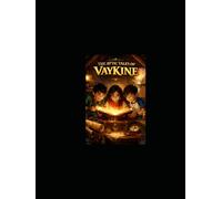 THE ATTIC TALES OF VAYKINE: Vayu, Kiki & Niharika’s Journey of Wisdom