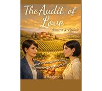 The Audit of Love: Amara and Quinn