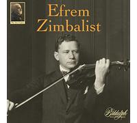 The Auer Legacy, vol. 1 : Efrem Zimbalist.