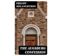 The Augsburg Confession (ebook)