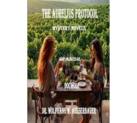 The Aurelius Protocol in Spanish: Mystery Novels