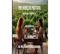 The Aurelius Protocol in Spanish: Mystery Novels