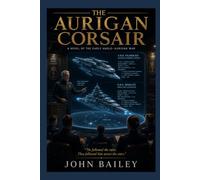 The Aurigan Corsair (The Aurigan Conflict)