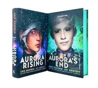 The Aurora Cycle Series 2 Books Collection Set By Amie Kaufman & Jay Kristoff (Aurora Rising & Aurora's End)