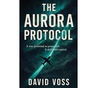 The Aurora Protocol