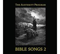 The Austerity Program - Bible Songs 2 [Vinilo]