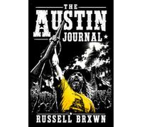 The Austin Journal (RSA Chronicles)
